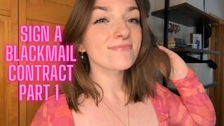 Sign a Blackmail Contract Part 1