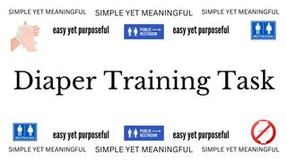 Diaper Training Task (audio only mp4)