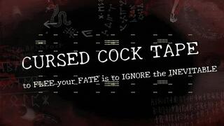 Cursed Cock Tape: VOL 1 - MIND FUCK GOON