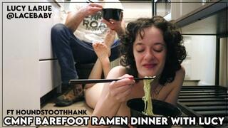 CMNF Barefoot Ramen Dinner with Lucy
