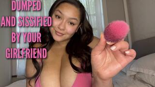 Sissified By Your Girlfriend