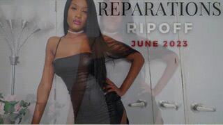Reparations RipOff June 2023
