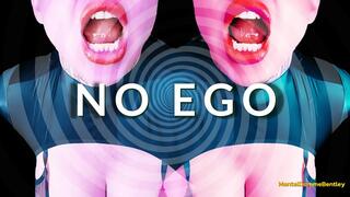 NO EGO