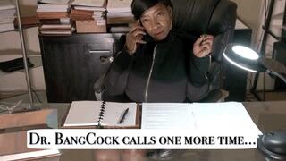 The Calling with Dr BangCock