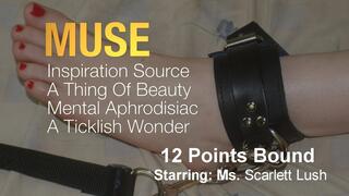Muse 2 - Scarlett Lush - Part 3 - 12 Points Bound