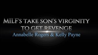 MILF's Take Son's Virginity For Revenge