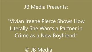 Vivian Ireene Pierce Has a Date with Her Partner in Crime - HD