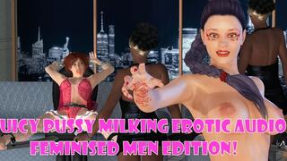 Juicy Pussy Milking Trap - Assisted Masturbation for Feminised Men REMASTERED