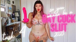 So, You Wanna Be a Gay Cock Slut 2023: Task 4