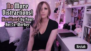 No More Distractions! Humiliated by Your Hot Co-Worker