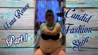 CANDID FASHION SHOW - PART 1