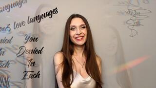 5 love languages, you are denied in each