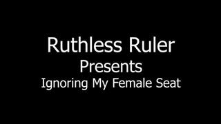 Ignoring My Female Seat Mobile Version