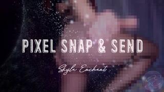 Pixel Snap and Send