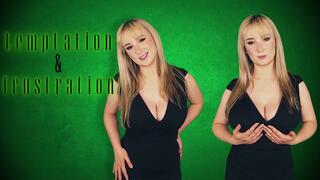 Temptation & frustration