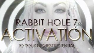 Rabbit Hole series 7 Activation 4K