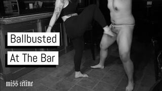 Ballbusted At The Bar