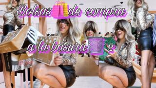 SHOPPING BAGS?TO THE TRASH 2???