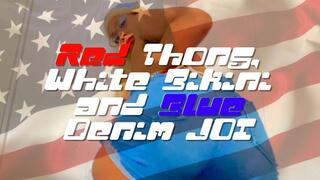 Red Thong, White Bikini and Blue Denim JOI