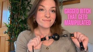 Gagged Bitch That Gets Manipulated