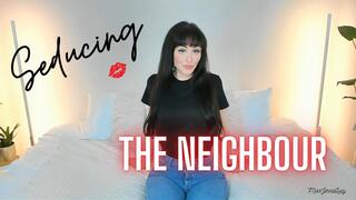 Seducing the Neighbour - Custom Order (MP4 480)