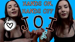 Hands On Hands Off JOI