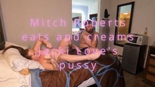 Mitch Roberts eats and then creampies Jacki Love's pussy (1080p)