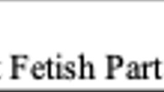 Boss Uses Your Foot Fetish Part 1