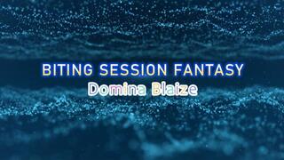 Biting Session Fantasy