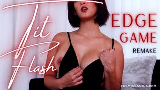 Tit Flash Edge Game REMAKE