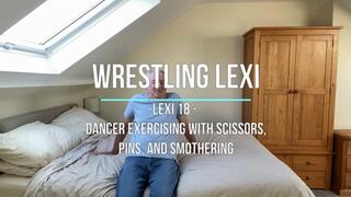 Lexi 18 - Dancer Exercising with Scissors, Pins, and Smothering