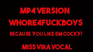 MP4 VERSION WHORE4FUCKBOYS-- Fuckboy obsession bisexual encouragement