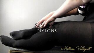 Silent Nylons
