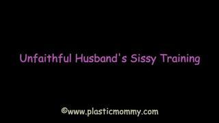 Unfaithful Husband's Sissy Training