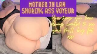 Mother-in-Law Snoring Ass Voyeur