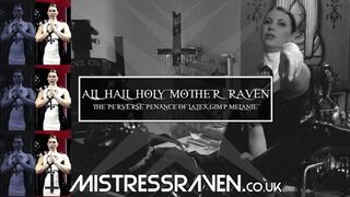 [845] All Hail Holy Mother Raven