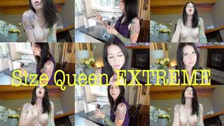 Size Queen EXTREME