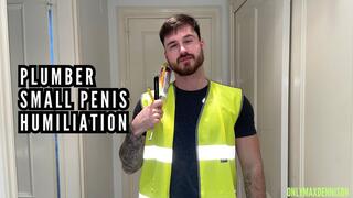 Plumber small penis humiliation