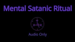 Mental Satanic Ritual - Audio Only MP4