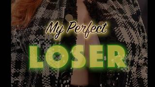 My Perfect Loser