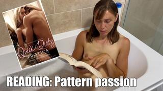 Reading: PATTERN PASSION (4K)