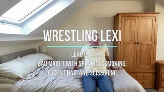 Lexi 19 - Bad Maid 1 with Spanking, Smoking, Facesitting, and Scissoring