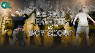 Barbie Fighter vs Boy Scout