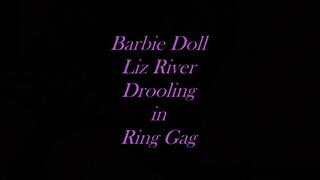 Barbie Doll Liz River Drooling in Ring Gag