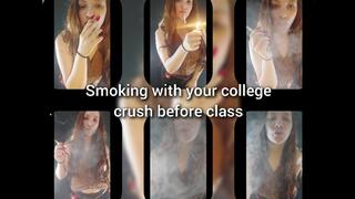 Smoking with your college crush before class