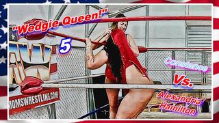 Wedgie Queen! 5 WMV