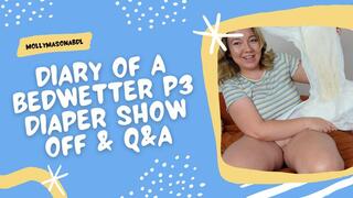 Dairy Of A Bedwetter P3 Diaper Show Off Q&A