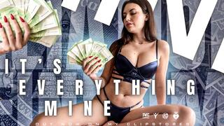 It’s Everything Mine