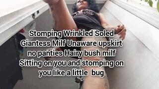 Avi Stomping Wrinkled Soled Giantess Milf Unaware upskirt no panties Hairy bush milf Sitting on you and stomping on you like a little bug