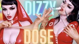 Dizzy Dose